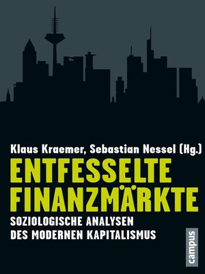 cover image of Entfesselte Finanzmärkte
